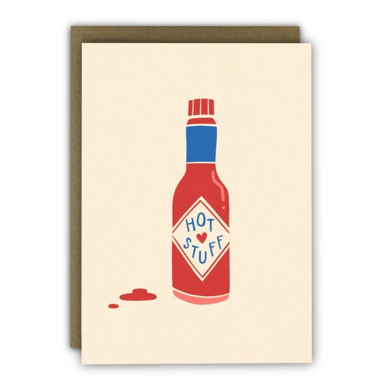 Funny Anniversary Card – A6  – Hot Stuff Tobasco Sauce: Naked