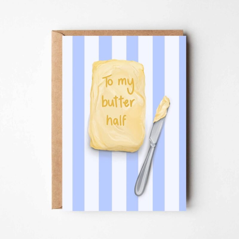 "To My Butter Half" Funny Food Greeting Card