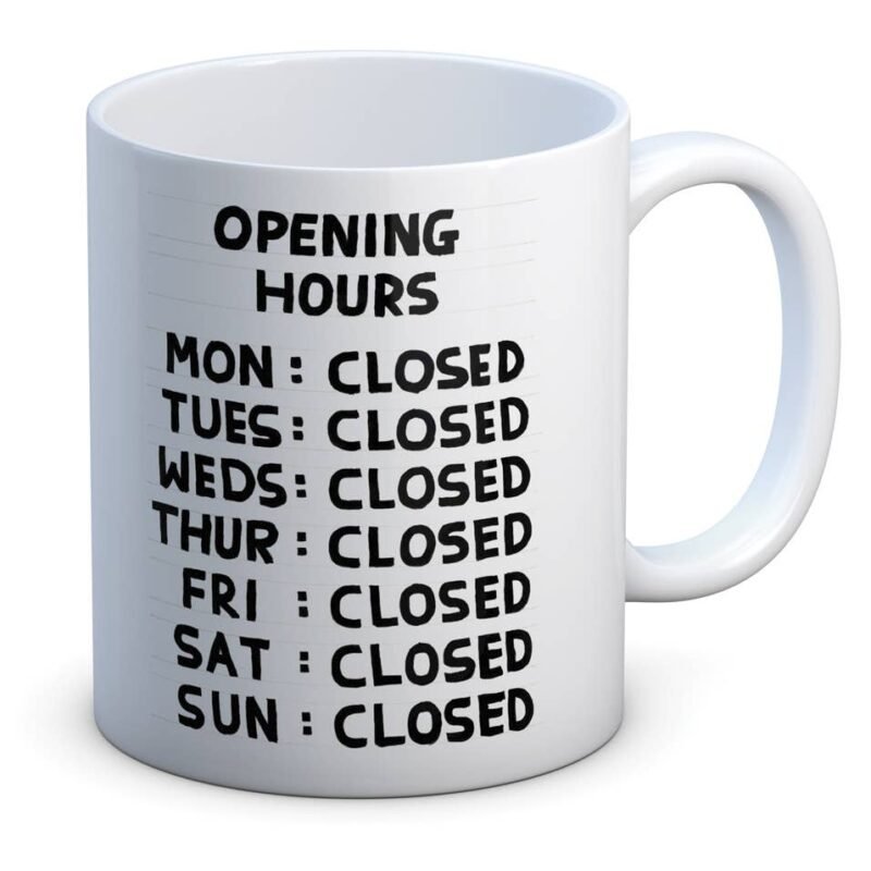 Funny Gift David Shrigley Mug – Opening Hours