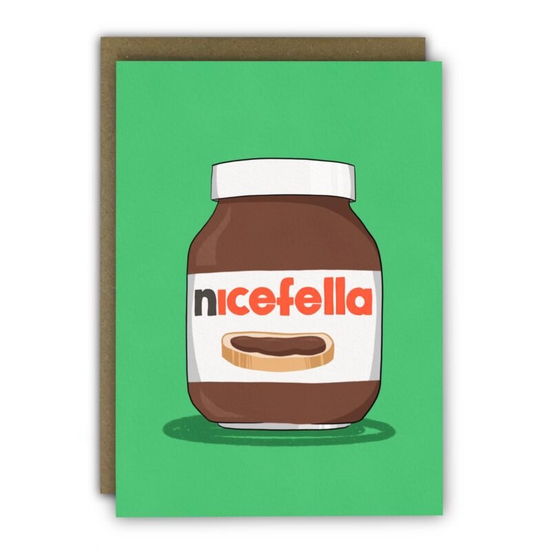 Funny Greeting Card – A6 – Nutella Nice Fella Chocolate: Naked