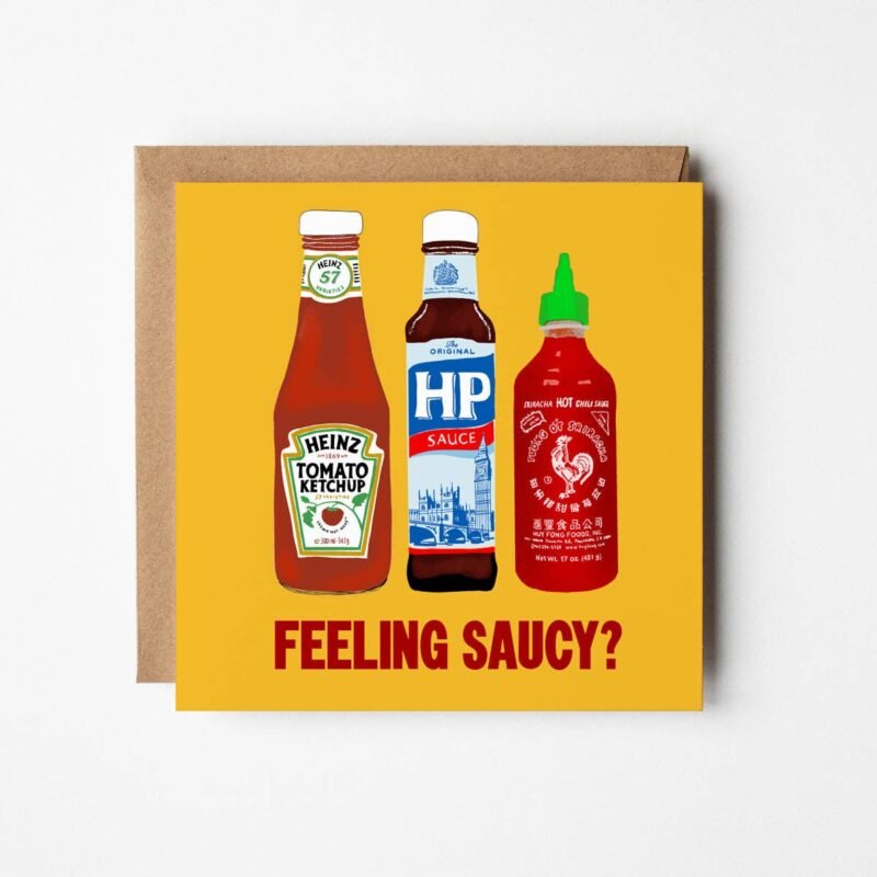 Feeling Saucy? Greeting Card
